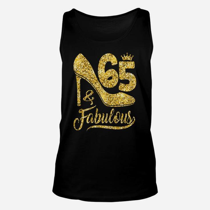Womens 65 Years Old And Fabulous Happy 65Th Birthday Gift For Women Unisex Tank Top