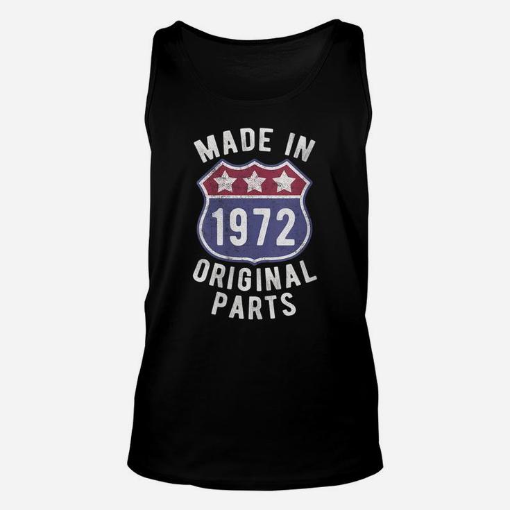 Womens Born In 1972 Vintage Made In 1972 Original Parts Birth Year Unisex Tank Top