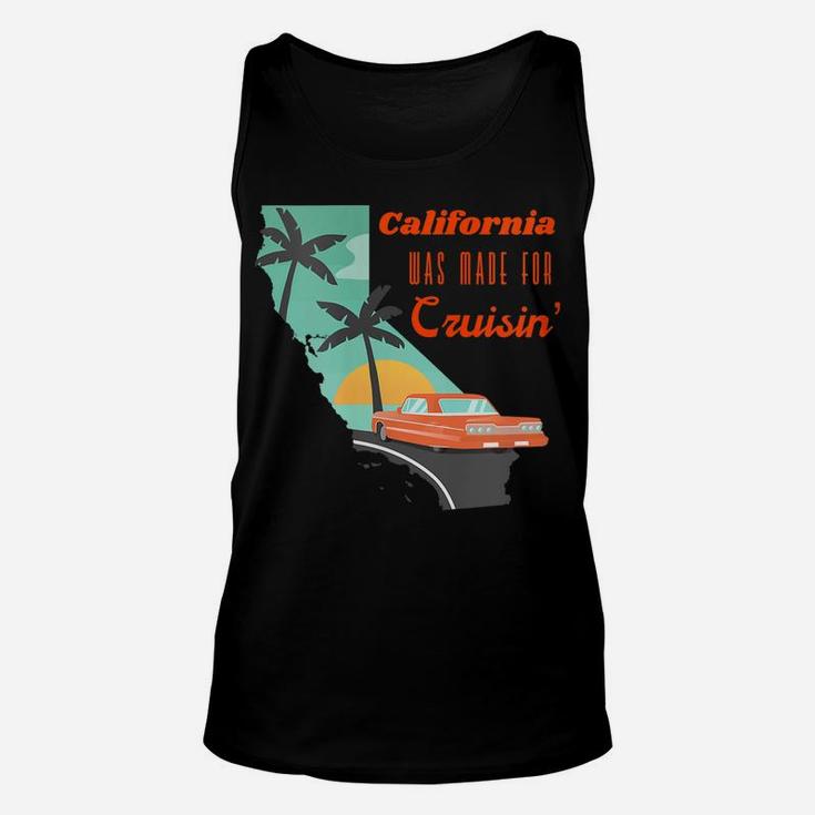 Womens California Was Made For Cruisin' Vintage Car Highway 1 Unisex Tank Top