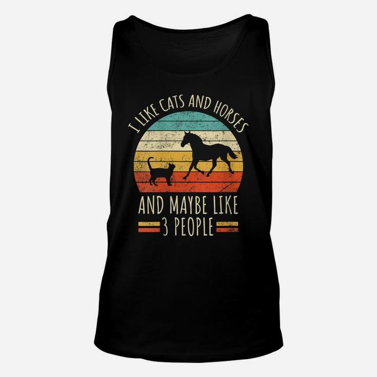Womens I Like Cats And Horses And Maybe Like 3 People Retro Funny Unisex Tank Top