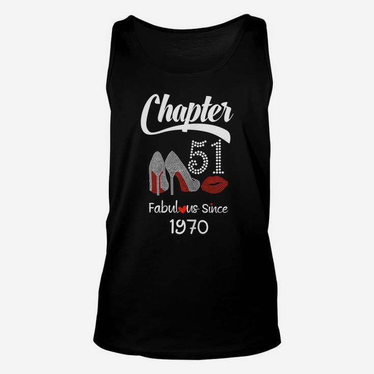 Womens Womens 51Th Birthday Shirt Lips Chapter 51 Years Old 1970 Unisex Tank Top