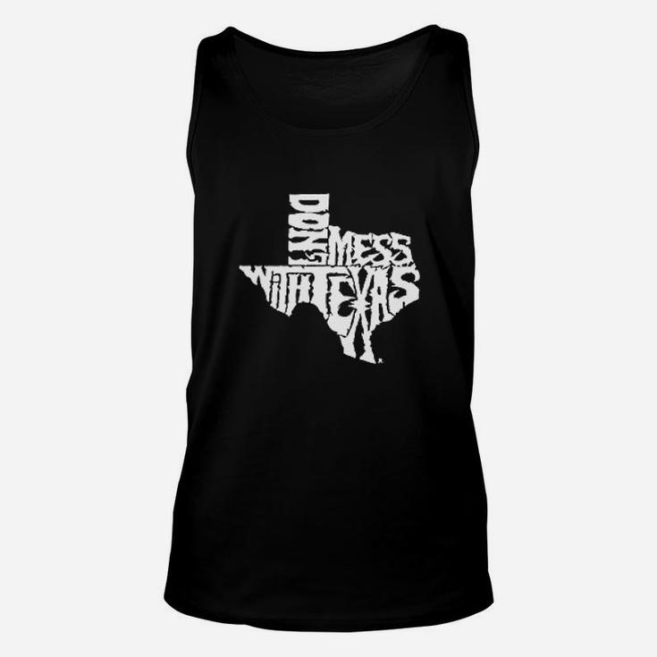 Word Art Dont Mess With Texas Unisex Tank Top