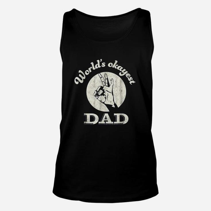 Worlds Okayest Dad  Fathers Day Funny Unisex Tank Top