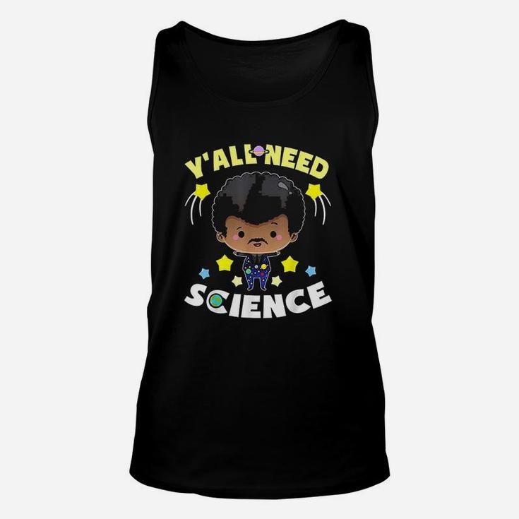 Yall Need Science Unisex Tank Top