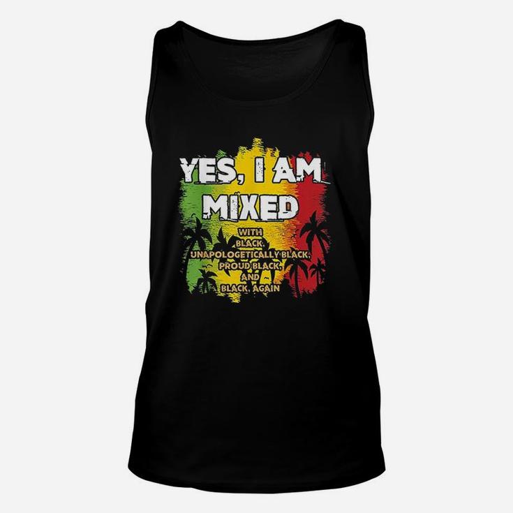 Yes I Am Mixed Black Is Beautiful Unisex Tank Top