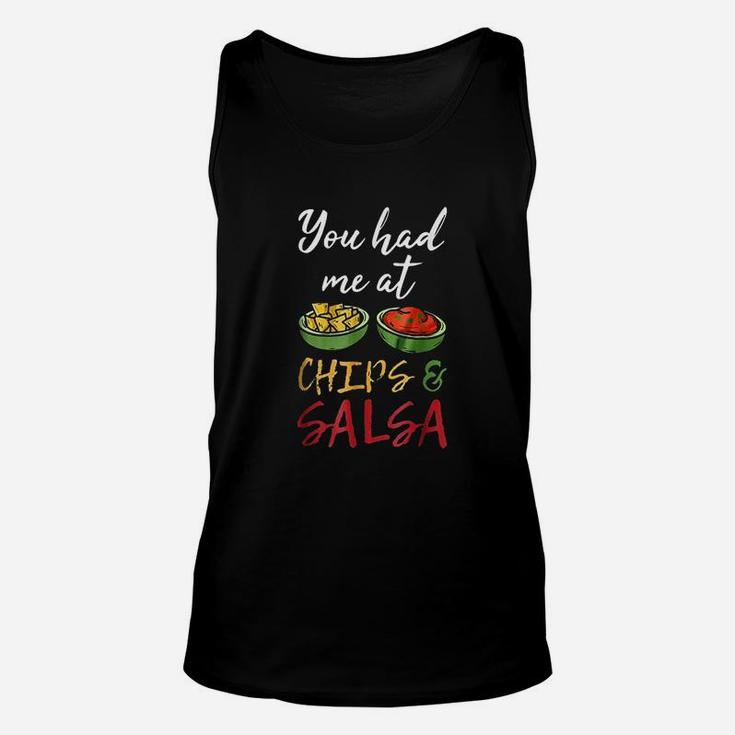You Had Me At Chips And Salsa Unisex Tank Top