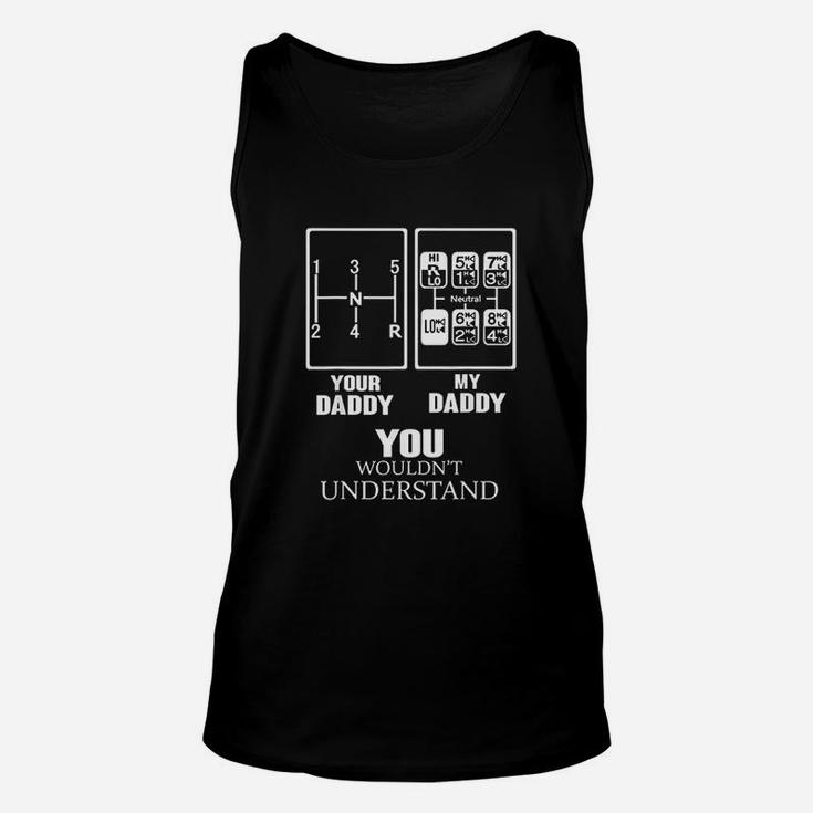 Your Daddy And My Daddy Unisex Tank Top