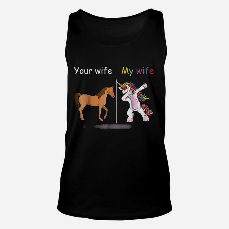 Your Wife My Wife Dabbing Unicorn Funny Unisex Tank Top