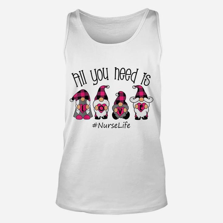 All You Need Is Love Nurse Life Gnome Valentine's Day Unisex Tank Top