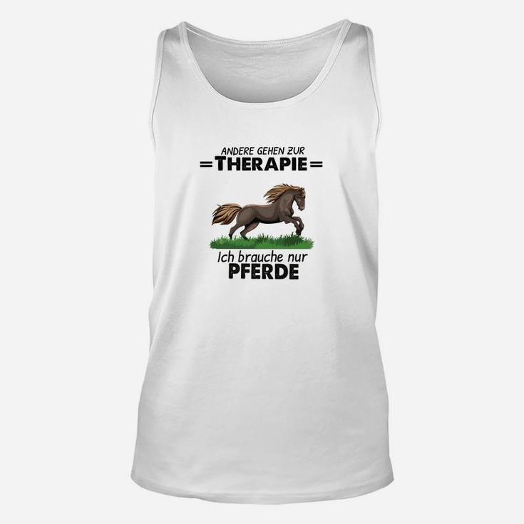 Andere Gehen Zur Therapie Horse TankTop