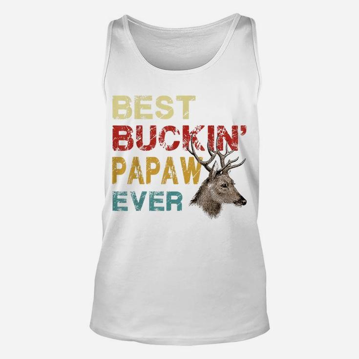 Best Buckin' Papaw Ever Shirt Deer Hunting Bucking Father Unisex Tank Top