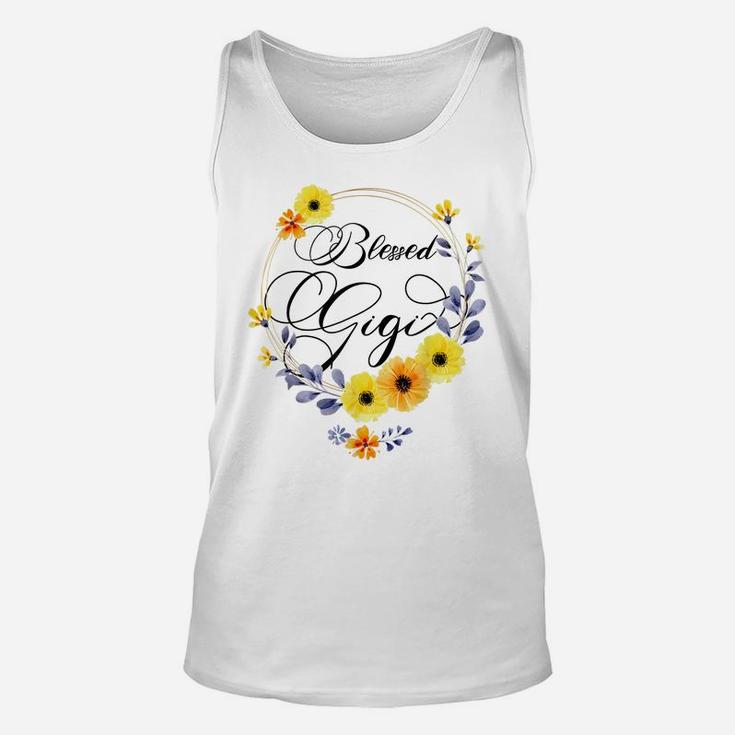 Blessed Gigi Shirt For Women Beautiful Flower Floral Unisex Tank Top