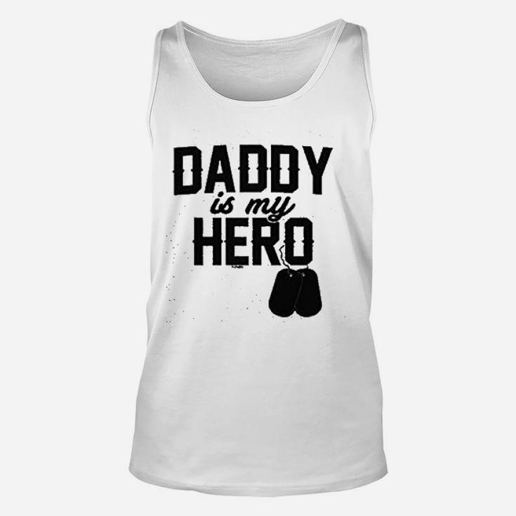 Daddy Is My Hero  Military Dog Tags Unisex Tank Top
