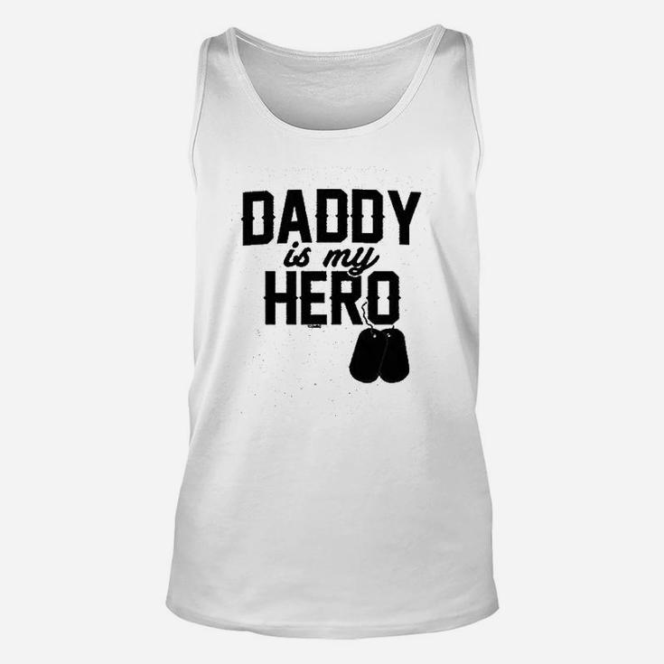 Daddy Is My Hero Unisex Tank Top