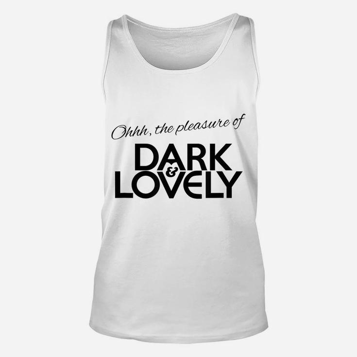Dark & Lovely Unisex Tank Top