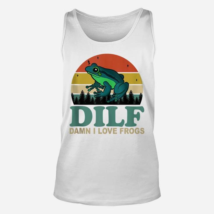 Dilf-Damn I Love Frogs Funny Saying Frog-Amphibian Lovers Unisex Tank Top