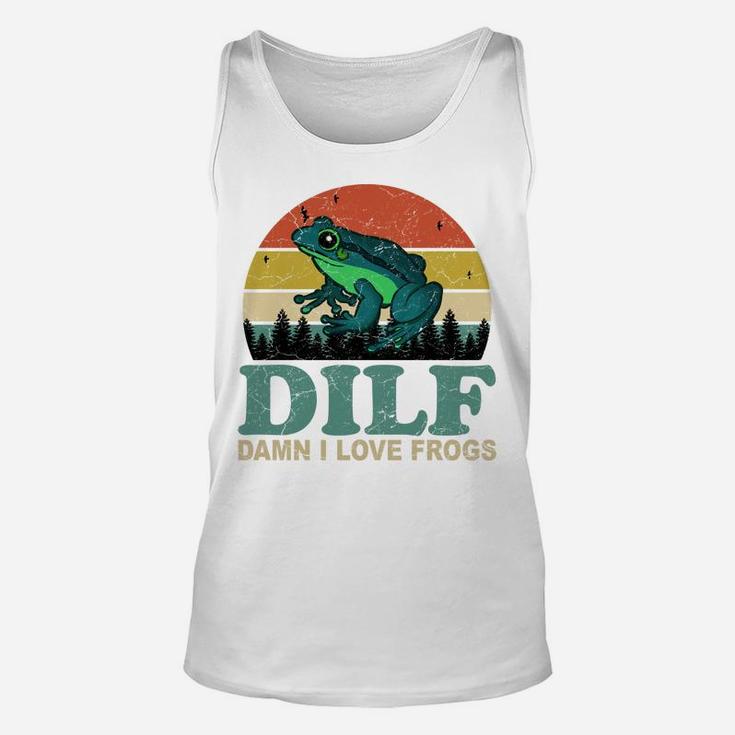 Dilf-Damn I Love Frogs Funny Saying Frog-Amphibian Lovers Unisex Tank Top