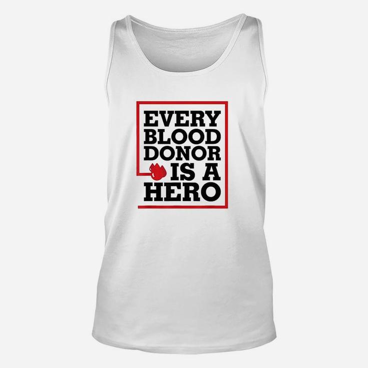 Every Blood Donor Is A Hero Unisex Tank Top