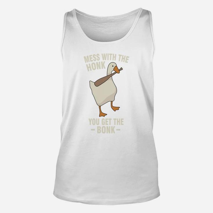 Goose - Mess With The Honk You Get The Bonk Unisex Tank Top