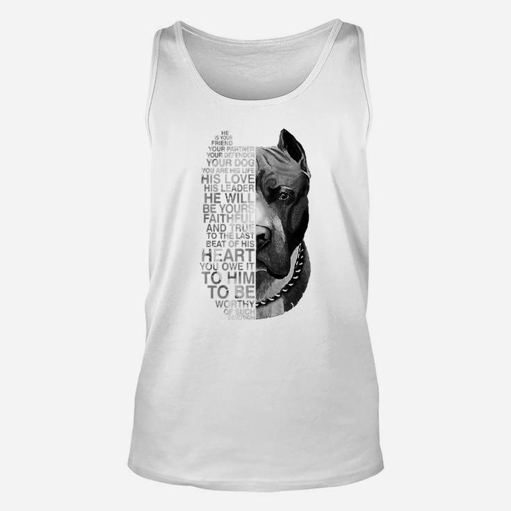 He Is Your Friend Your Partner Your Dog Pitbull Unisex Tank Top
