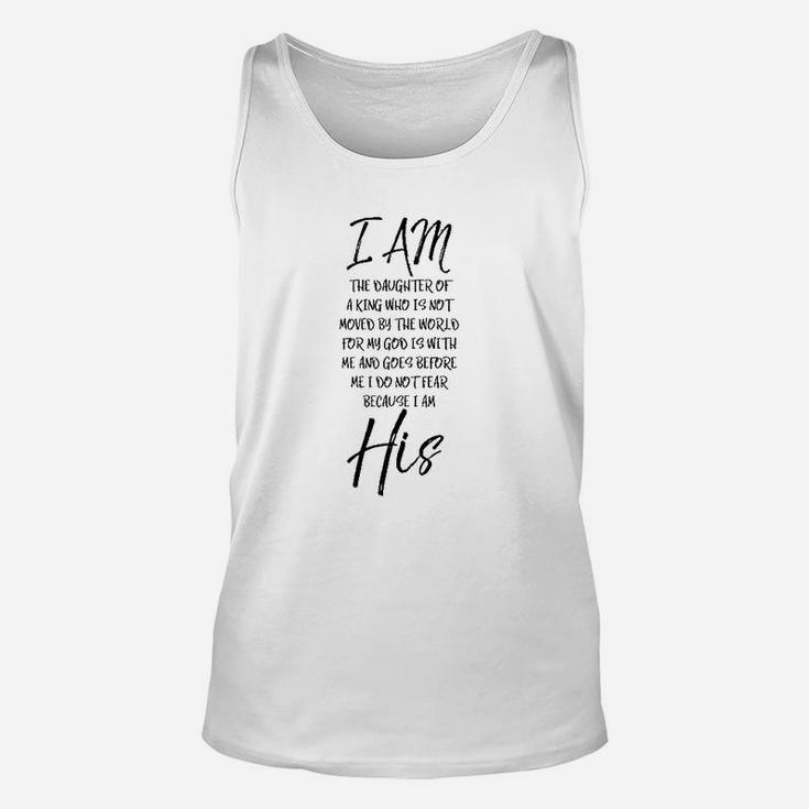 I Am The Daughter Of A King I Do Not Fear Unisex Tank Top