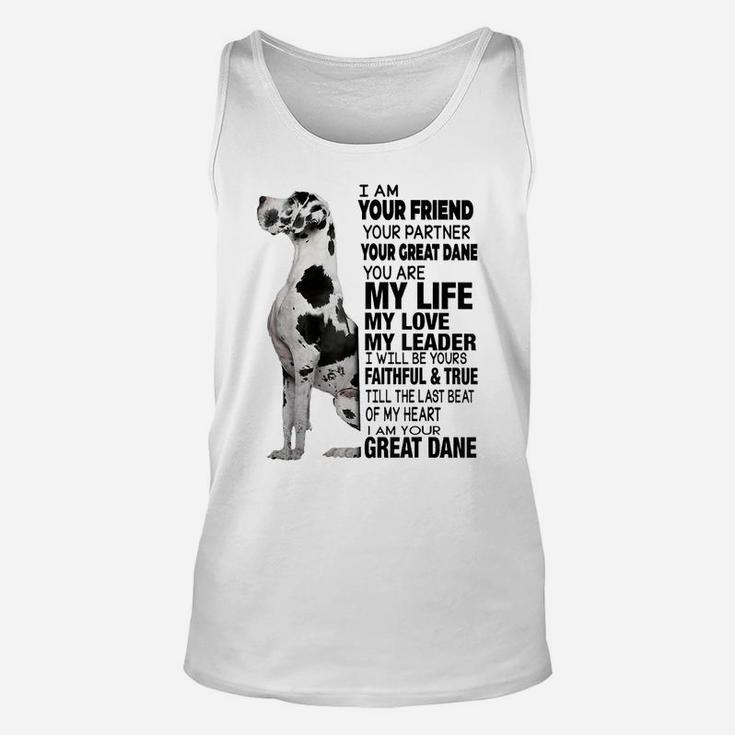 I Am Your Friend Your Partner Your Great Dane Unisex Tank Top
