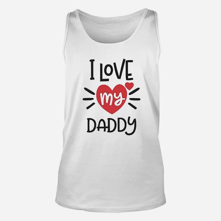 I Heart My Daddy Love Dad Fathers Day Unisex Tank Top