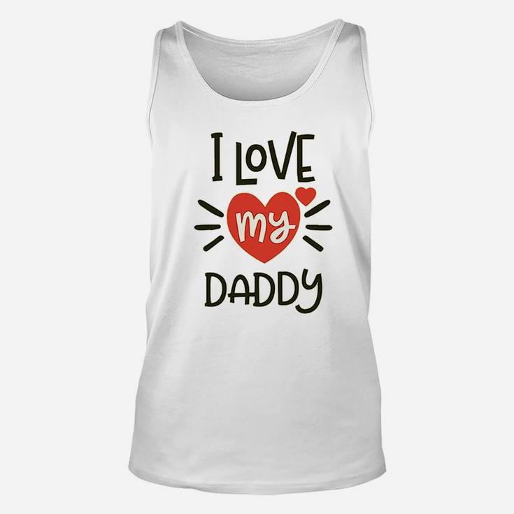 I Heart My Daddy Love Dad Unisex Tank Top