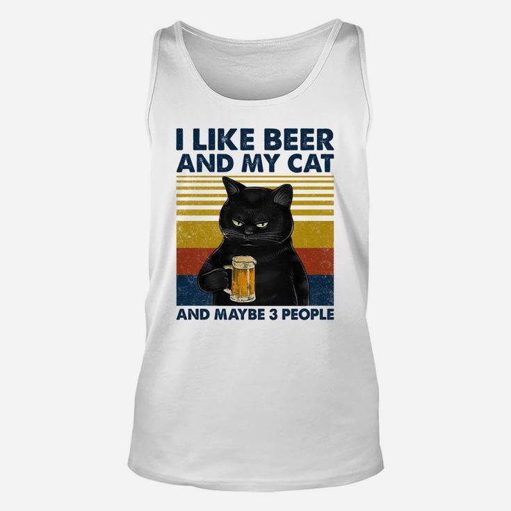 I Like Beer My Cat And Maybe 3 People Funny Cat Lovers Gift Unisex Tank Top