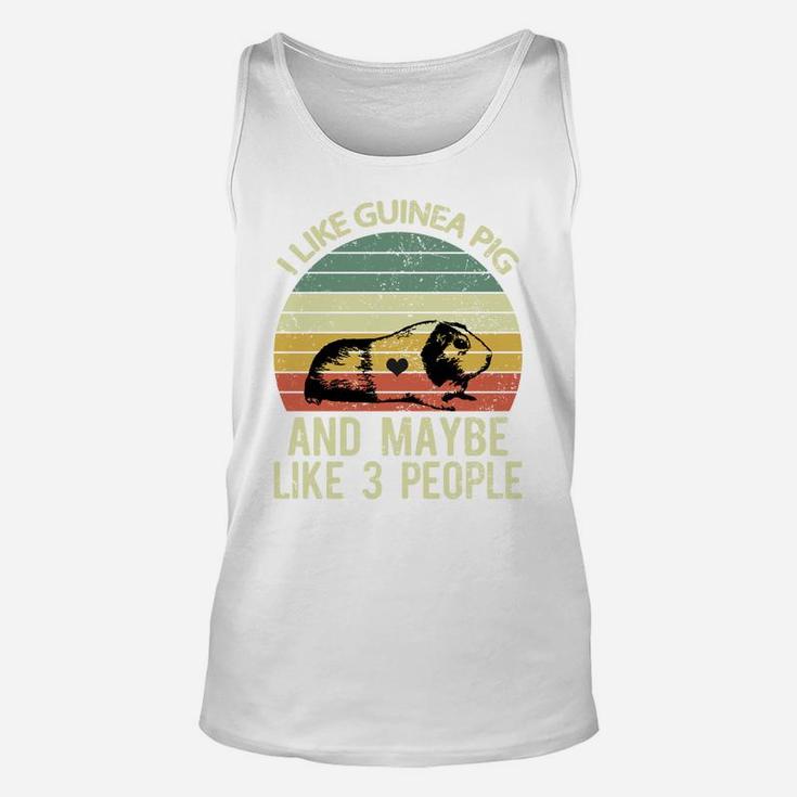 I Like Guinea Pigs And Maybe 3 People Retro Funny Guinea Pig Unisex Tank Top