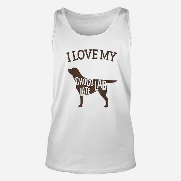 I Love My Chocolate Lab  Cute Labrador Dog Unisex Tank Top