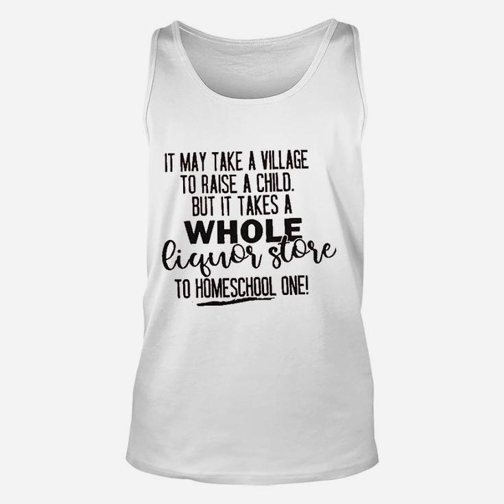 It May Take A Village To Raise A Child Unisex Tank Top