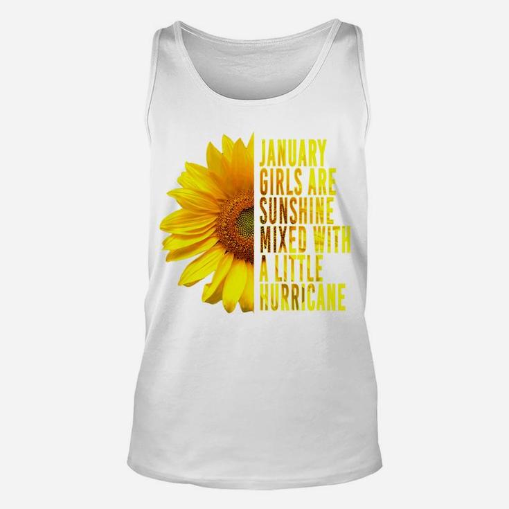 January Women Birthday Gift Sunflower Funny Cute Quote Unisex Tank Top