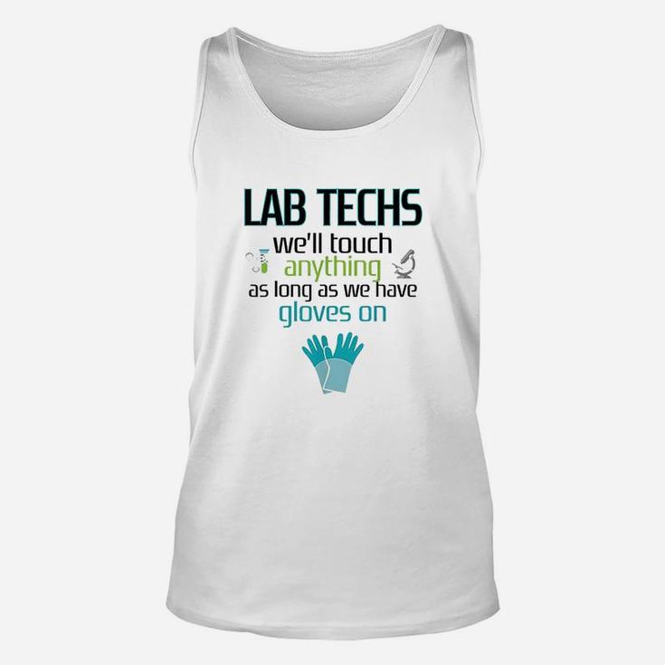 Lab Technician Funny Laboratory Week Men Women Gift Unisex Tank Top