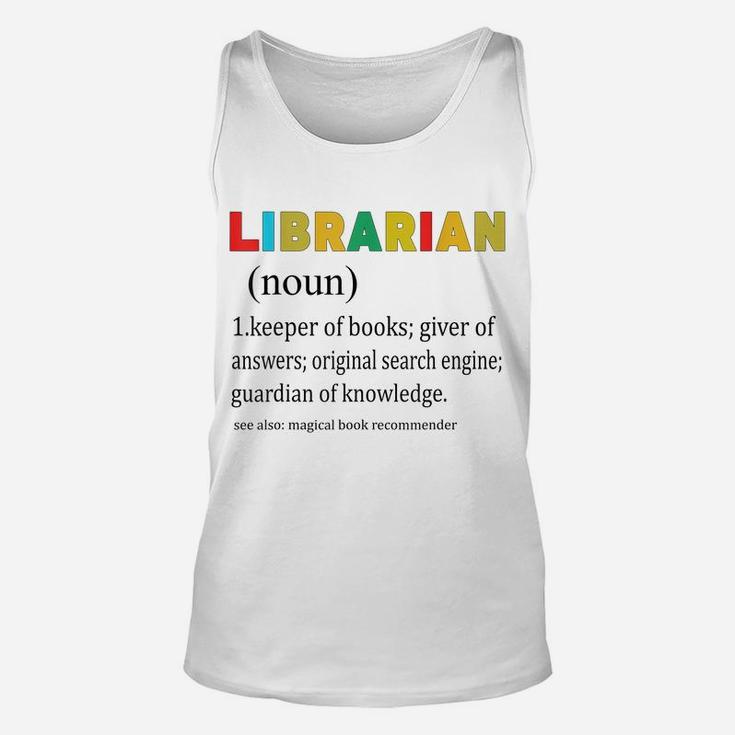 Librarian Noun Definition Meaning Funny Unisex Tank Top