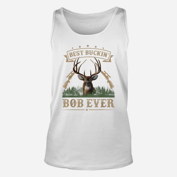 Mens Fathers Day Best Buckin' Bob Ever Deer Hunting Bucking Unisex Tank Top