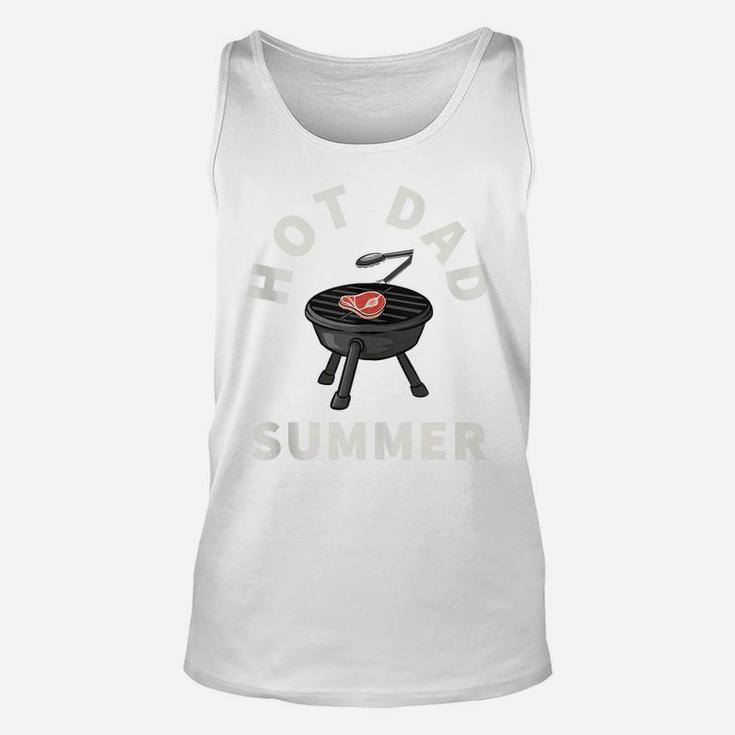 Mens Hot Dad Summer Funny Bbq Grilling Father Day Gag Joke Daddy Unisex Tank Top