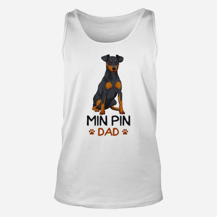 Mens Min Pin Dad Miniature Pinscher Dog Father Father´S Day Men Unisex Tank Top