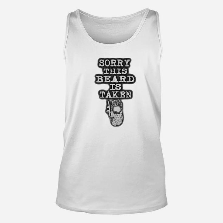 Mens Sorry This Beard Is Taken Valentines Day Gift Men Unisex Tank Top