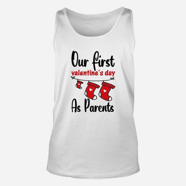Our First Valentines Day As Parents New Dad Mom Gift Unisex Tank Top