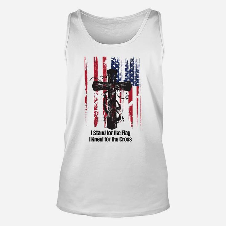 Patriotic Quote Stand For The Flag And Kneel For The Cross Unisex Tank Top