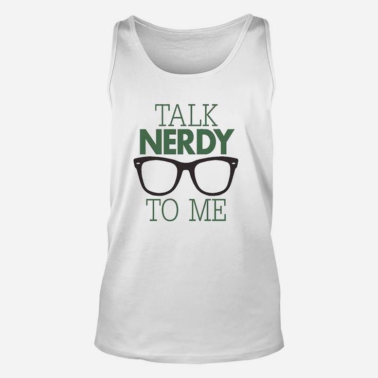 Poster Foundry Talk Nerdy To Me Unisex Tank Top