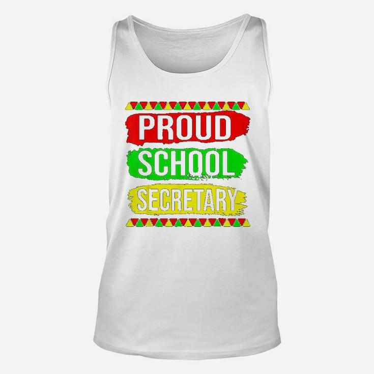 Proud School Secretary Black History Month Pride African Unisex Tank Top