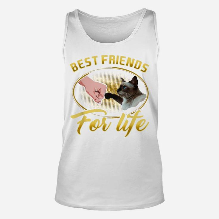 Siamese Cat, Siamese Best Friends For Life Gift Friend Unisex Tank Top