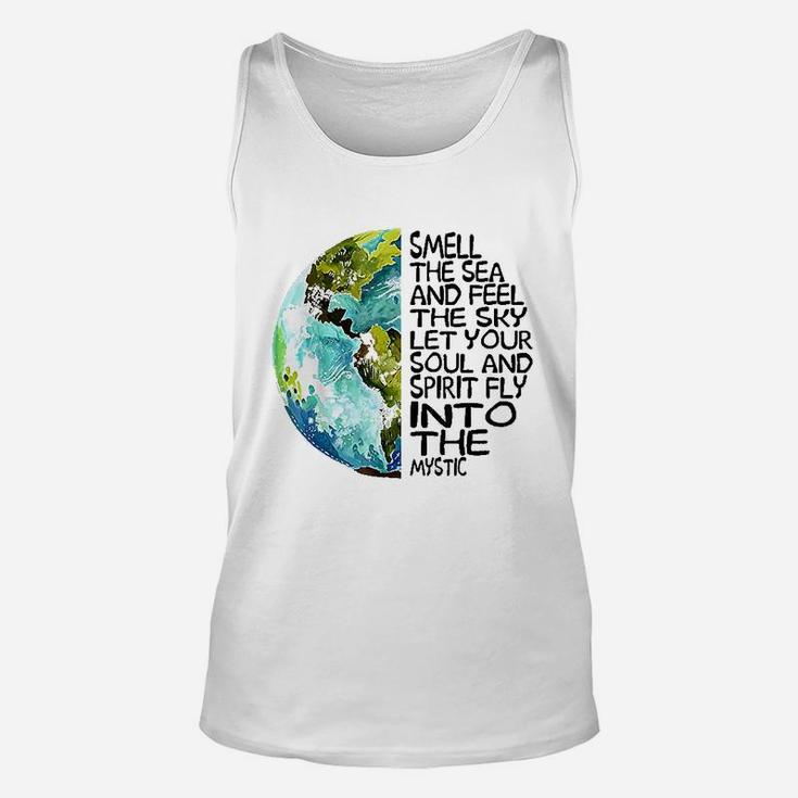 Smell The Sea And Feel The Sky Let Your Soul Unisex Tank Top