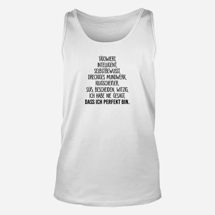 Tatowiert, Intelligent, Selbstbewusst Unisex TankTop