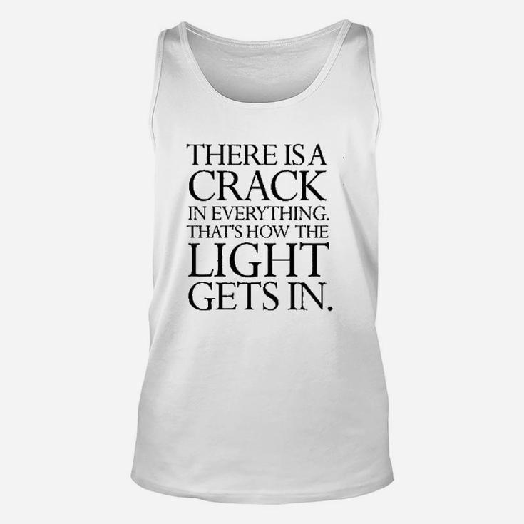 Theres A Crack In Everything Quote Graphic Unisex Tank Top