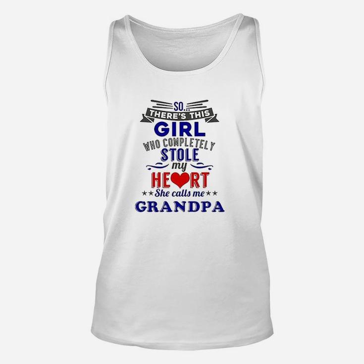 Theres This Girl Who Completely Stole My Heart Grandpa Unisex Tank Top