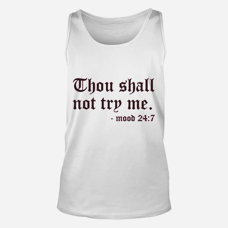 Thou Shall Not To Try Me Unisex Tank Top