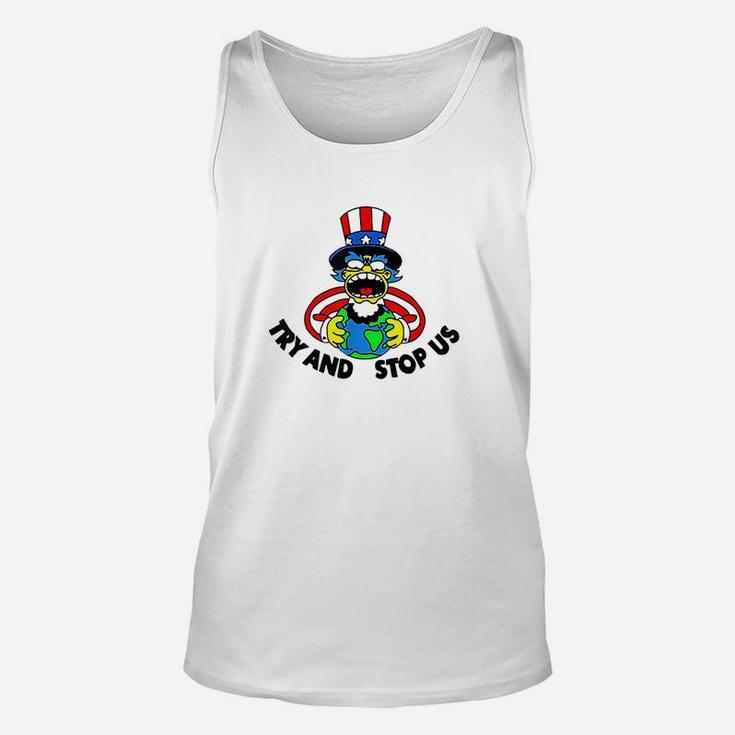 Try And Stop Us Unisex Tank Top